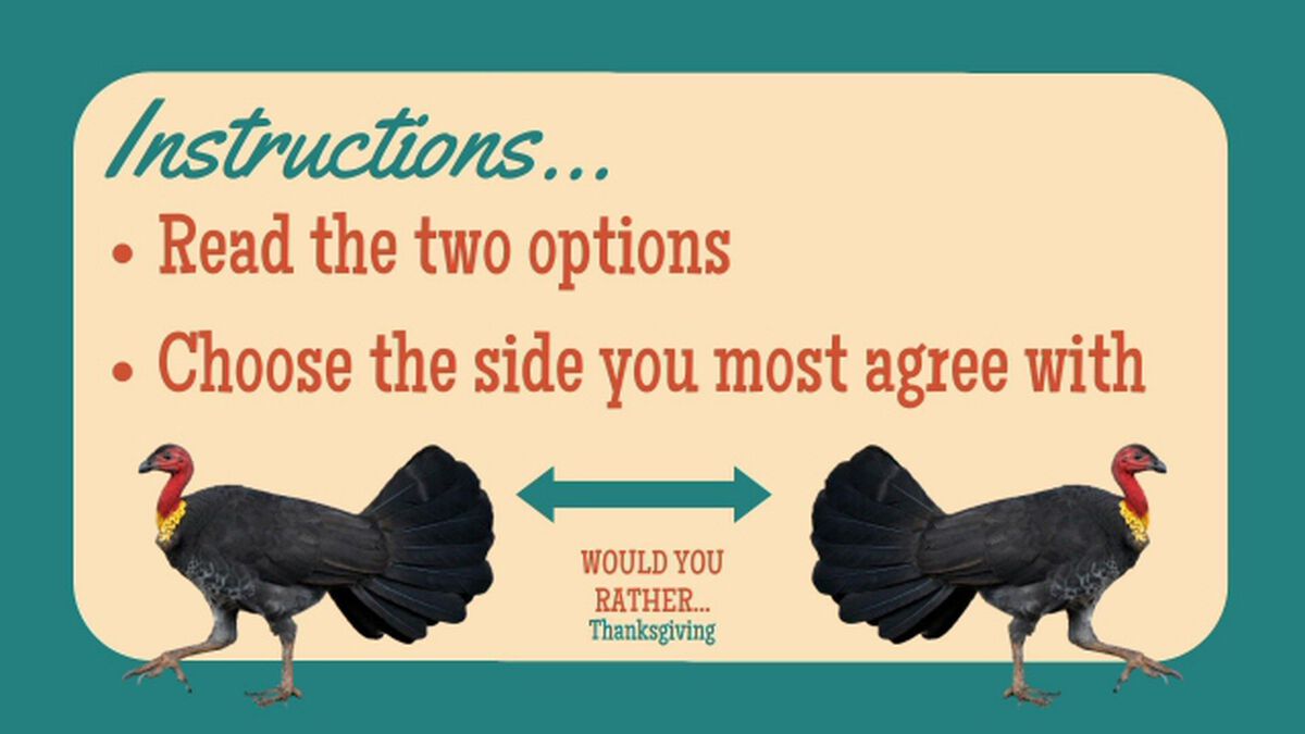 Would You Rather: Thanksgiving Edition image number null